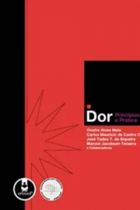 Dor - Princípios e Práticas - Diversos Autores